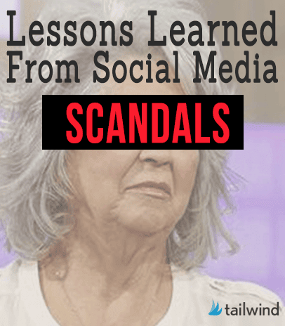 Older woman with gray hair and a skeptical expression; bold text reads "Lessons Learned From Scandalous Social Media Tips," with the word "SCANDALS" highlighted in red. The Tailwind logo appears in the bottom right corner.