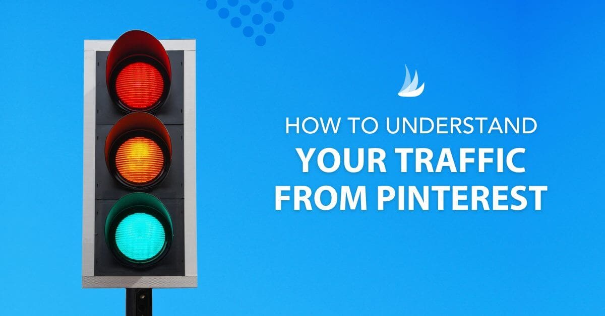 A traffic light with red, yellow, and green lights is on the left. On the right, white text reads, "How to understand your traffic from Pinterest SEO" against a blue background.
