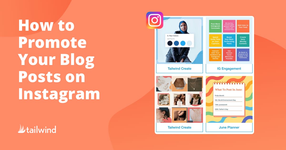 A promotional graphic with the text "5 Clever Ways to Promote Your Blog Posts on Instagram." It features four Instagram-style post previews on the right and the Tailwind logo at the bottom left, set against an orange abstract background.