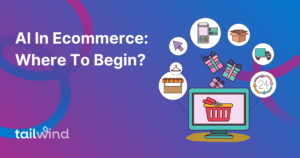 Graphic of a desktop monitor displaying a shopping basket and multiple ecommerce icons on a purple and blue gradient background with the blog post title and Tailwind logo in white font.