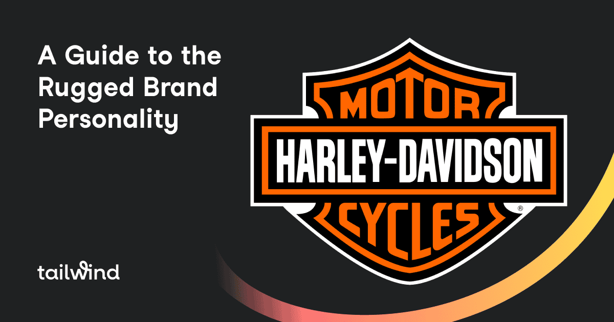 A black background with the Harley-Davidson logo in orange and white, the text “A Guide to the Rugged Brand Personality,” and the tailwind logo in the lower left—highlighting Pinterest marketing with a curved orange and pink stripe.