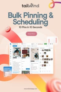 Screenshot of the Schedule Pins page on Tailwindapp.com showing several Pins and the SmartSchedule calendar. Text is the name of the blog post on a light salmon background.