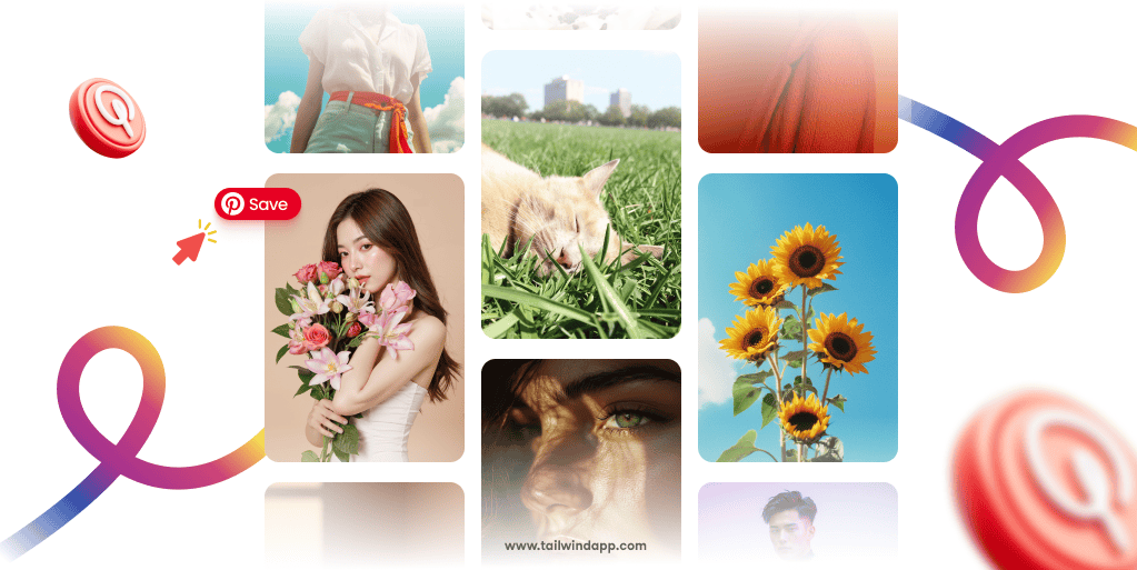 A collage of diverse Pin images including food, fashion, nature, and people on a white background. Also, a Pinterest save button, Pinterest logos, and multicolored swirls. The Tailwind url (www.tailwindapp.com) is on the bottom.