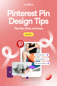 A Pin of a woman exercising and a Pin of various plants on a light red background with fading white swirls. Around the images are the blog post title, Tailwind logo and url (www.tailwindapp.com), Read More and Publish buttons, and Pinterest logos.