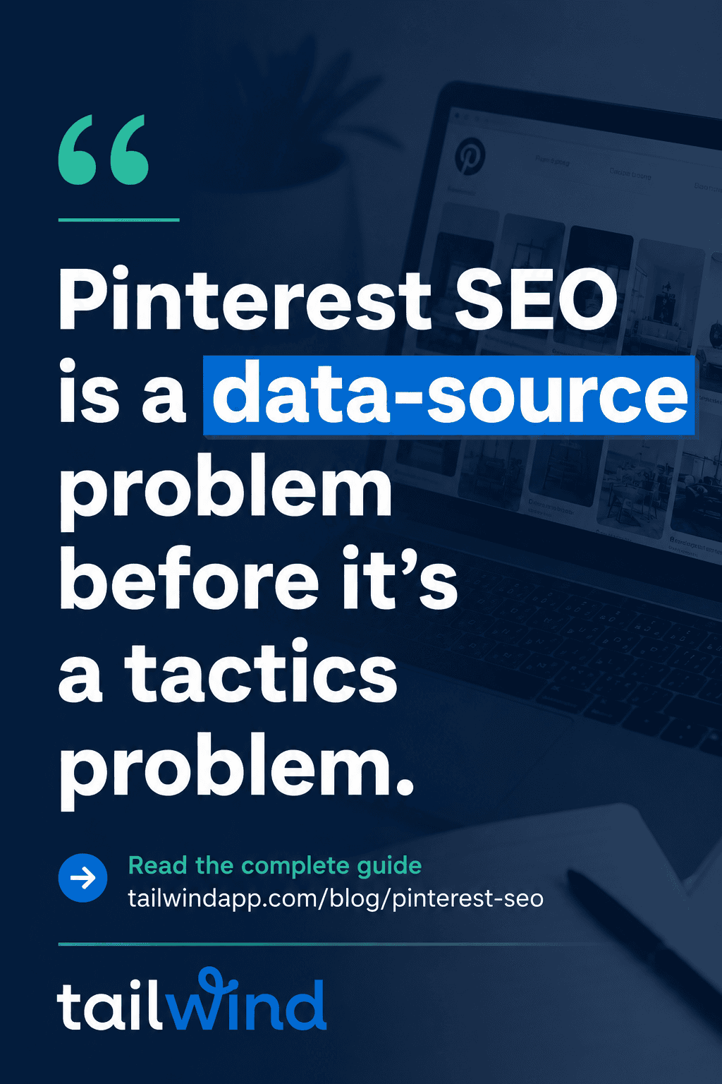 Quote card: Pinterest SEO is a data-source problem before it is a tactics problem